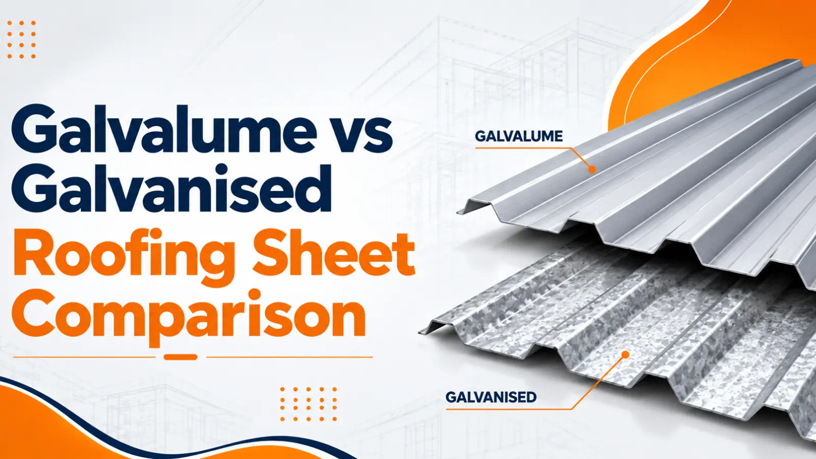 galvalume vs galvanised roofing sheet