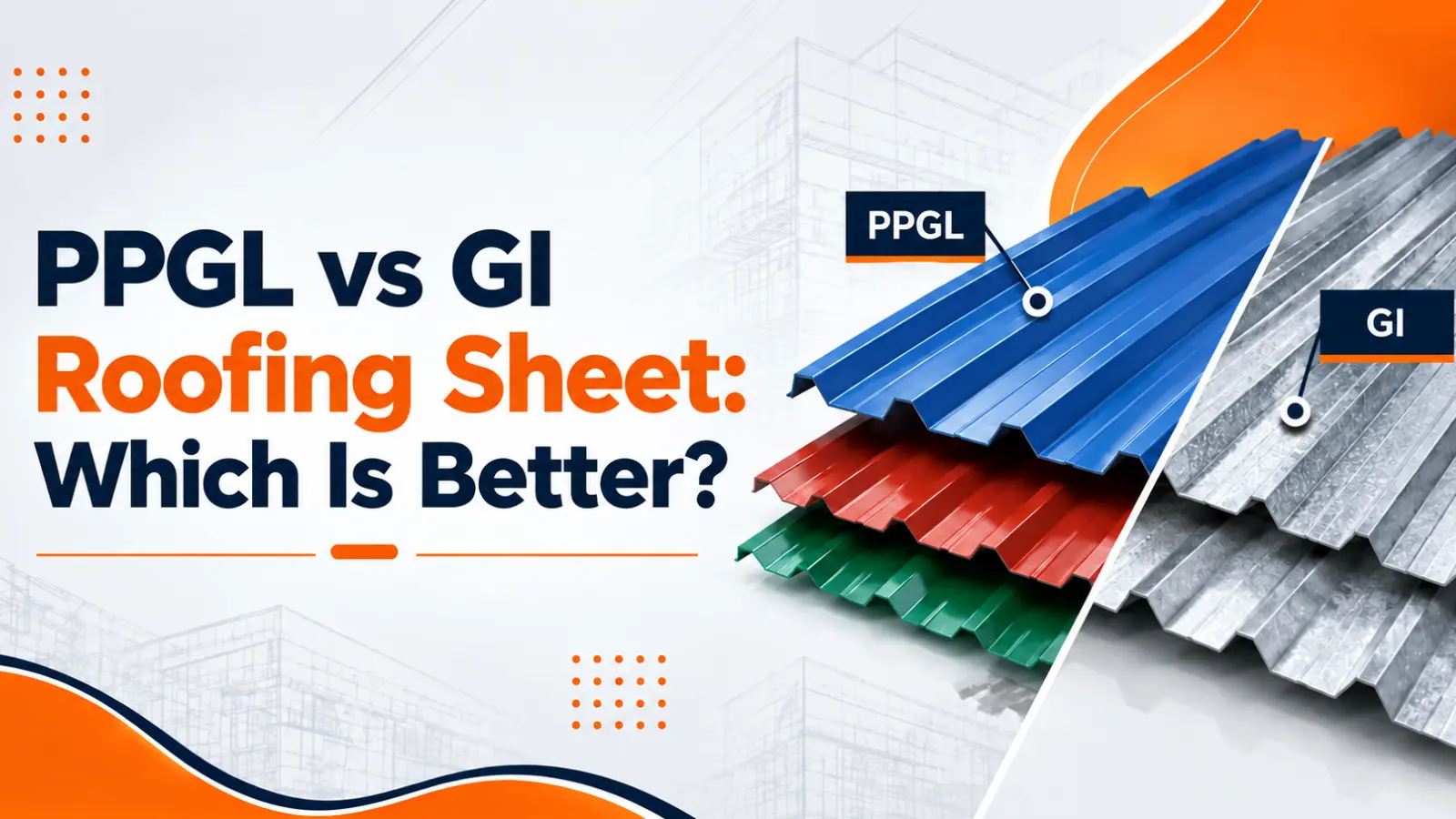 ppgl vs gi roofing sheet